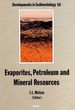 Evaporites, Petroleum and Mineral Resources