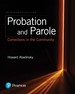 Probation and Parole: Corrections in the Community