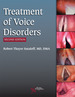 Treatment of Voice Disorders