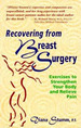 Recovering From Breast Surgery