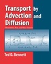 Transport By Advection and Diffusion
