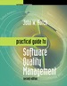 Practical Guide to Software Quality Management