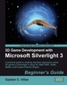 3d Game Development With Microsoft Silverlight 3: Beginner's Guide