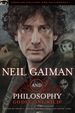 Neil Gaiman and Philosophy