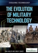 The Evolution of Military Technology