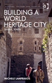 Building a World Heritage City: Sanaa, Yemen