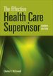 The Effective Health Care Supervisor