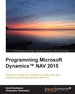 Programming Microsoft Dynamics™ Nav 2015