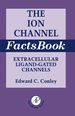 Ion Channel Factsbook: Extracellular Ligand-Gated Channels