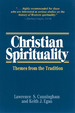 Christian Spirituality: Themes From the Tradition