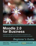 Moodle 2.0 for Business Beginner's Guide