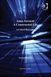 Anna Seward: a Constructed Life: a Critical Biography
