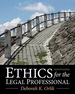 Ethics for the Legal Professional