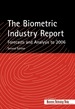 The Biometric Industry Report-Forecasts and Analysis to 2006