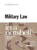 Military Law in a Nutshell, 4th