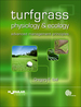 Turfgrass Physiology and Ecology: Advanced Management Principles