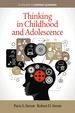 Thinking in Childhood and Adolescence