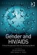 Gender and Hiv/Aids: Critical Perspectives From the Developing World