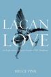 Lacan on Love: an Exploration of Lacan's Seminar VIII, Transference