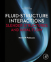 Fluid-Structure Interactions: Volume 2: Slender Structures and Axial Flow