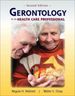 Gerontology for the Health Care Professional