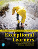 Exceptional Learners: an Introduction to Special Education
