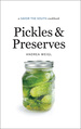 Pickles and Preserves