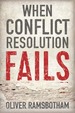 When Conflict Resolution Fails: an Alternative to Negotiation and Dialogue