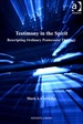 Testimony in the Spirit: Rescripting Ordinary Pentecostal Theology