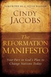 The Reformation Manifesto: Your Part in God's Plan to Change Nations Today