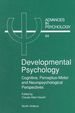 Developmental Psychology: Cognitive, Perceptuo-Motor and Neuropsychological Perspectives