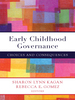 Early Childhood Governance: Choices and Consequences