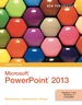 New Perspectives on Microsoft Powerpoint 2013, Introductory