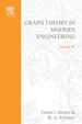 Graph Theory in Modern Engineering; Computer Aided Design, Control, Optimization, Reliability Analysis