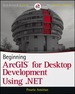 Beginning Arcgis for Desktop Development Using. Net