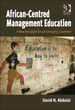 African-Centred Management Education: a New Paradigm for an Emerging Continent