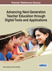 Advancing Next-Generation Teacher Education Through Digital Tools and Applications