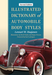 Illustrated Dictionary of Automobile Body Styles, 2d Ed