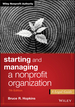 Starting and Managing a Nonprofit Organization: a Legal Guide