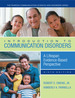 Introduction to Communication Disorders