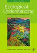 Ecological Understanding: the Nature of Theory and the Theory of Nature
