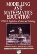 Modelling and Mathematics Education: Ictma 9-Applications in Science and Technology