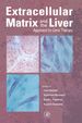 Extracellular Matrix and the Liver: Approach to Gene Therapy