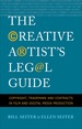 The Creative Artist's Legal Guide: Copyright, Trademark and Contracts in Film and Digital Media Production