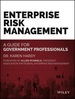 Enterprise Risk Management: a Guide for Government Professionals