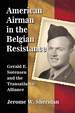 American Airman in the Belgian Resistance