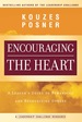 Encouraging the Heart: a Leader's Guide to Rewarding and Recognizing Others