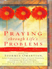 Praying Through Life's Problems