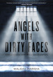 Angels With Dirty Faces