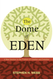 The Dome of Eden